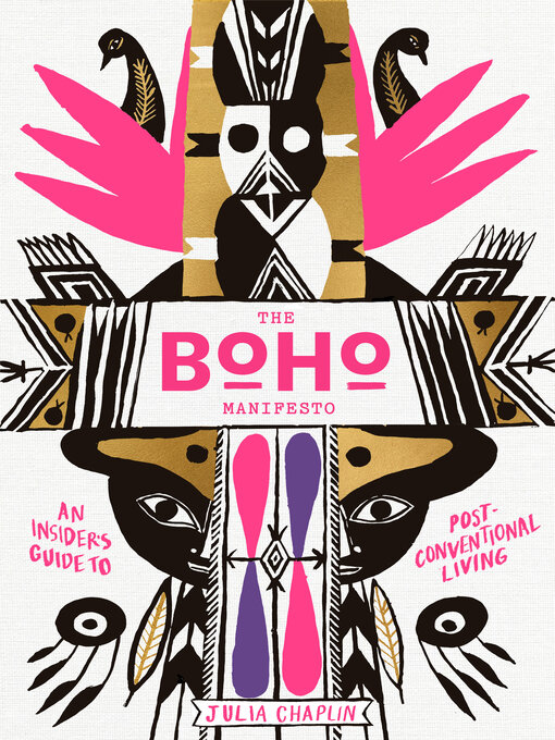 Title details for The Boho Manifesto by Julia Chaplin - Available